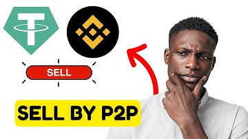 How to Sell USDT on Binance P2P (2025) - Fast & Secure Step-by-Step Guide