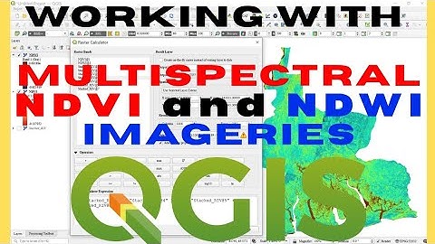 Multispectral Image in Remote Sensing | How to Calculate NDVI and NDWI using Multispectral Image