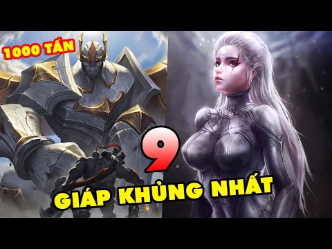 TOP 9 vị tướng sở hữu bộ giáp KHỦNG BỐ nhất trong Liên Minh Huyền Thoại