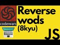 Reversed Words | codewars 8kyu | Javascript