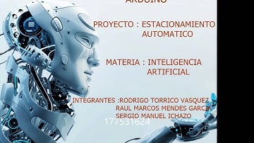 Arduino - Estacionamiento Automatico