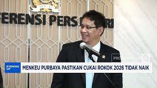 Menkeu Purbaya Pastikan Cukai Rokok 2026 Tidak Naik