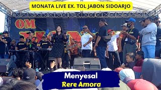 RERE AMORA - MENYESAL - MONATA LIVE EX. TOL JABON SIDOARJO