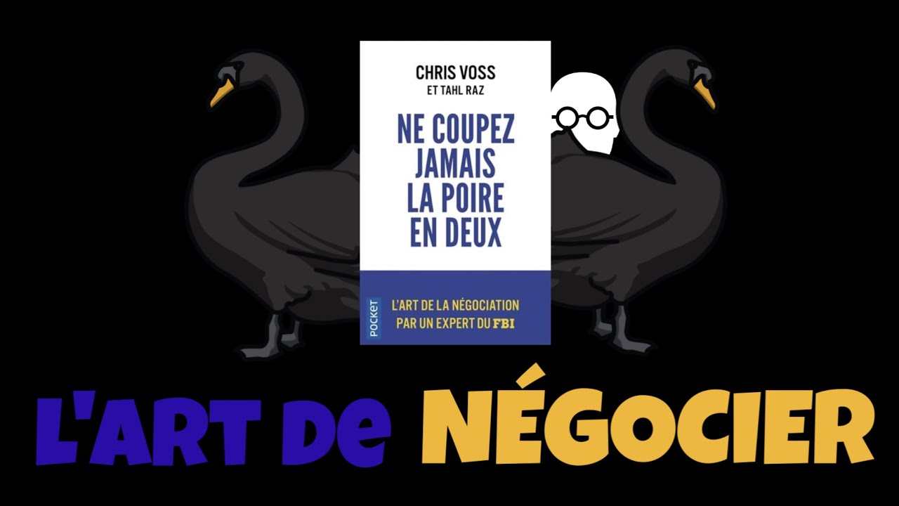 Comment négocier comme un pro? Ne coupez jamais la poire en deux - YouTube