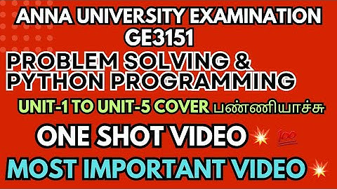 GE3151|Problem Solving And Python Programming|Most Important Video💯💯💯|@Toppersacademytamil