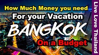 How much money you need for a budget vacation in bangkok - on
#livelovethailand