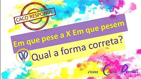 Em que pese o que significa?