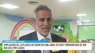 Ampliación de la planta de ADIUM en San Juan: en 2027 tomarán más de 150 nuevos empleos