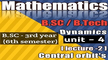 B.SC-6th sem|| lecture -2(central orbit)|| unit-4||Equation of Central Orbit in Pedal Form and Polar