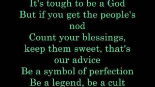 It&#39;s Tough to be a God - lyrics