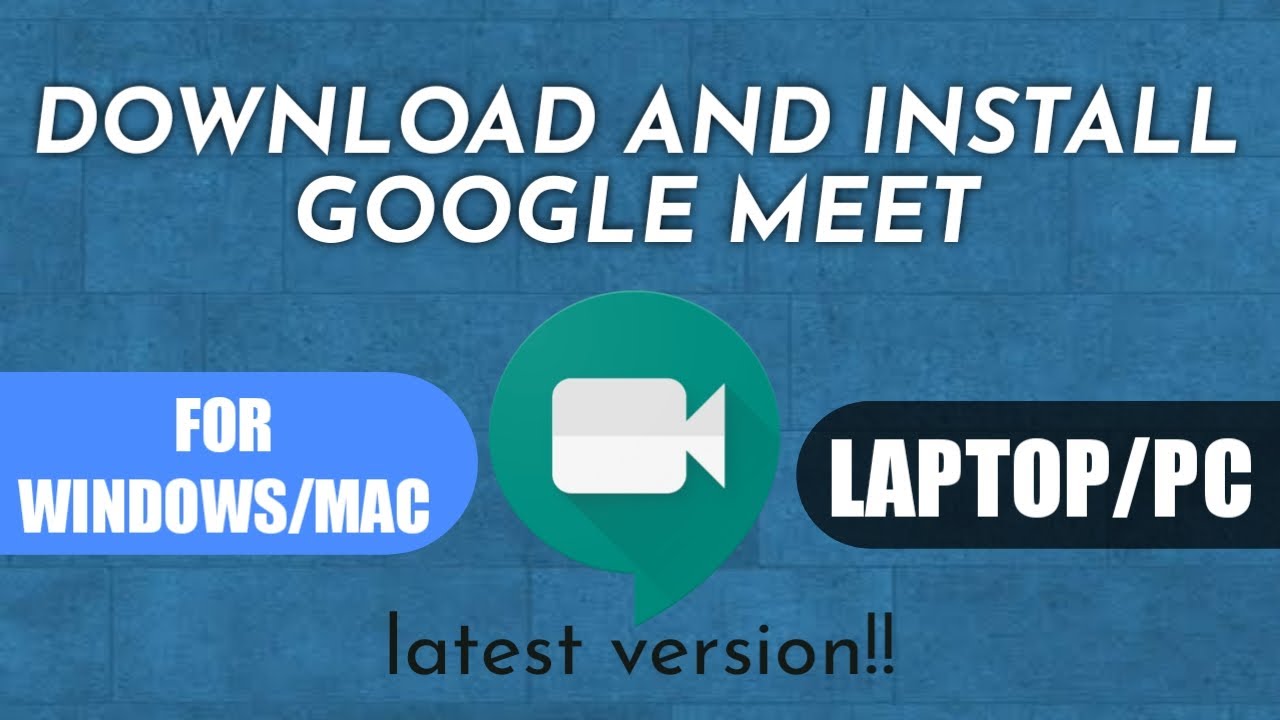 Download google meet for mac - jmbasta