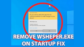 How to remove wshelper.exe from windows pc startup