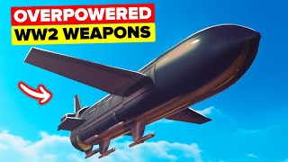Most OP World War 2 Weapons
