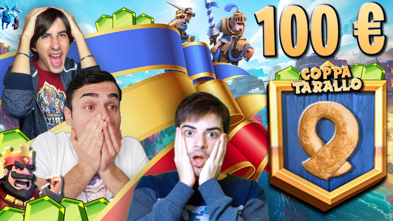TORNEO TARALLO DRAFT DA 100€ su CLASH ROYALE con @GiosephTheGamer e @Blaziken68 _x
