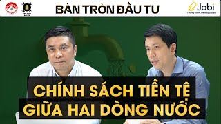 CHÍNH SÁCH TIỀN TỆ GIỮA HAI DÒNG NƯỚC | DỰ PHÓNG KỊCH BẢN GDP, LẠM PHÁT, TỶ GIÁ, LÃI SUẤT Q2/2024