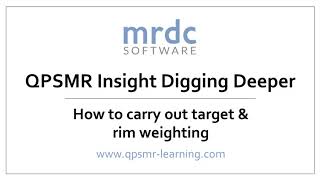 Video 45 How to carry out target rim weighting