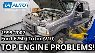 Top Common Engine Problems 1999-2007 Ford F-250 Truck