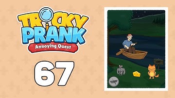 Tricky Prank: Annoying Quest Level 67