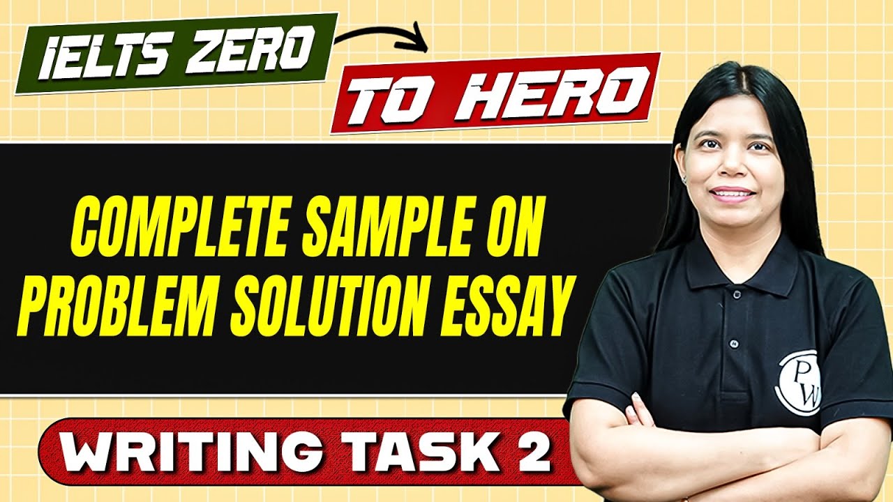 IELTS Zero to Hero 😎 : Complete Sample on PROBLEM SOLUTION ESSAY 📃 | IELTS Preparation 🚀