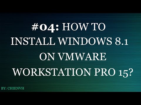 VMware Workstation #04| How to Install Windows 8.1 on VMware Workstation 15 Pro?