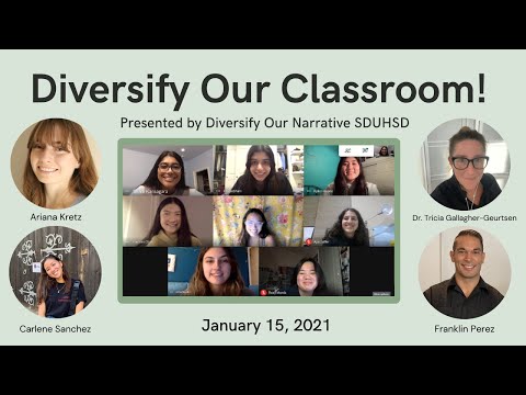 SDUHSD's First Diversify Our Classroom Webinar!