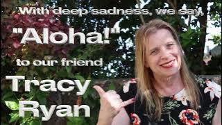 Tracy Ryan video tribute