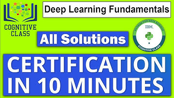 Deep Learning Fundamentals Full Course Solution | Earn Cognitive Class Badges and IBM Certification