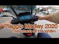 Piaggio Medley 2020 - Chạy vẫn thích, nhìn lại đẹp hơn.