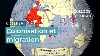Colonisation et migration (1)  François Héran (20232024)