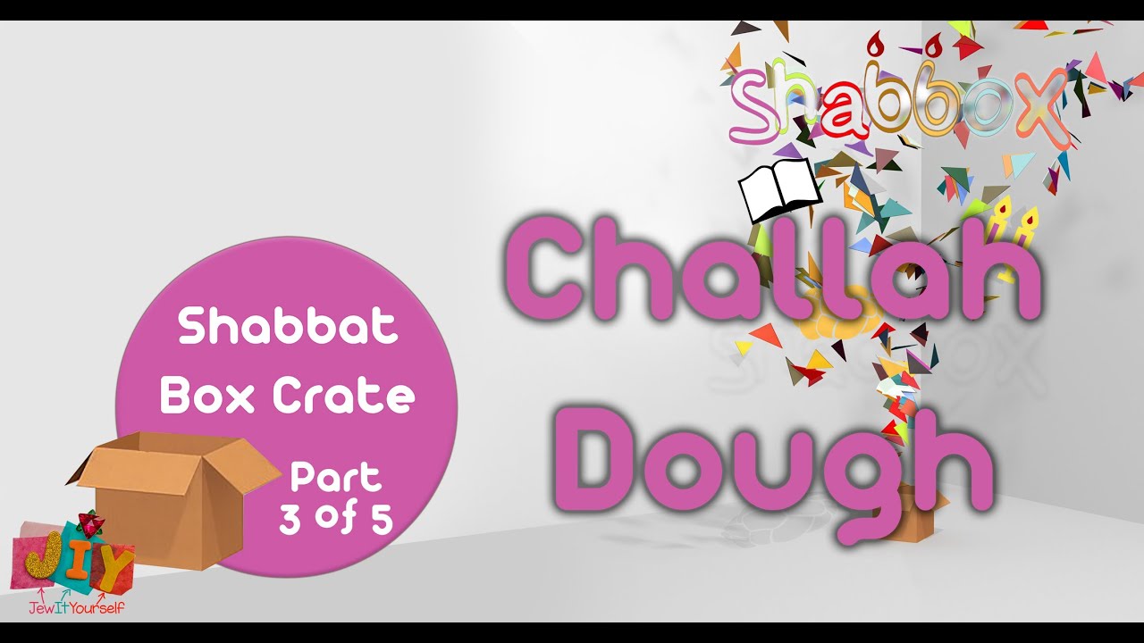 Challah Dough