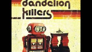 Video thumbnail of "Dandelion Killers- John Wayne"