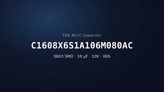 TDK C1608X6S1A106M080AC 10µF 10V X6S MLCC Capacitor | 0603 SMD TDK C1608X6S1A106M080AC 10µF 10V X6S MLCC Capacitor | 0603 SMD