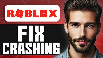 How to Fix Roblox Crashing on Mobile - Easy Guide