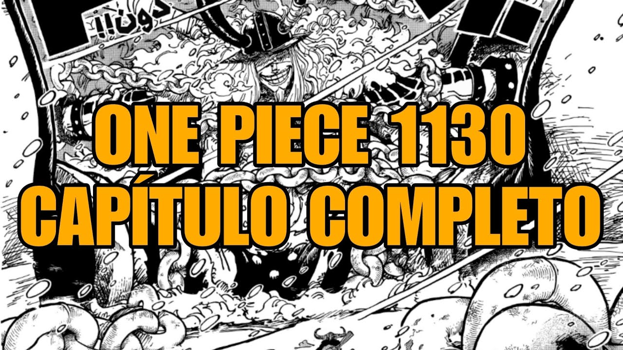 ONE PIECE 1130 - CAPÍTULO COMPLETO (MANGA) - YouTube