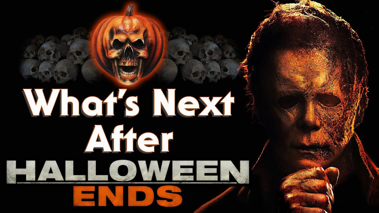 What's Next After Halloween Ends??? (Five Ways to Continue the Franchise)