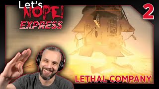 Kissing the Quicksand - Lethal Company Ep02 || Let's NOPE! Express by LRR Videogames 1,977 views 1 month ago 30 minutes