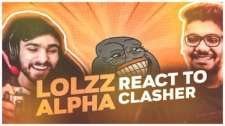 Lolzzz React On Alpha Clasher | Maar Dala Re😂 | Lolzzz | Alpha Clasher | Bi Official