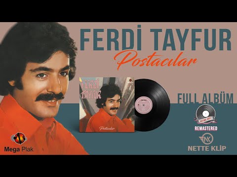 Ferdi Tayfur - Postacılar İlk Albüm Full Temizlenmiş Kayıtlar