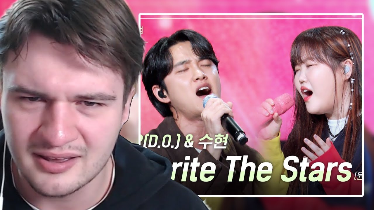 D.O. (EXO) & Suhyun (AKMU) - Rewrite The Stars | KBS | REACTION