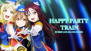 HAPPY PARTY TRAIN - Hurricane Blossom Mix ( Riko / Hanamaru / Mari )