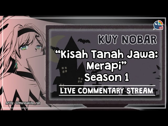 【HALLOWEEN NIGHT】NOBAR "KISAH TANAH JAWA : MERAPI" - Indonesia only stream【NIJISANJI ID | Layla】のサムネイル