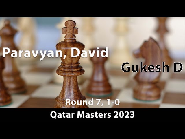 chess24.com on X: David Paravyan is among the leaders after inflicting a  2nd loss of the tournament on Gukesh!   #QatarMasters2023  / X