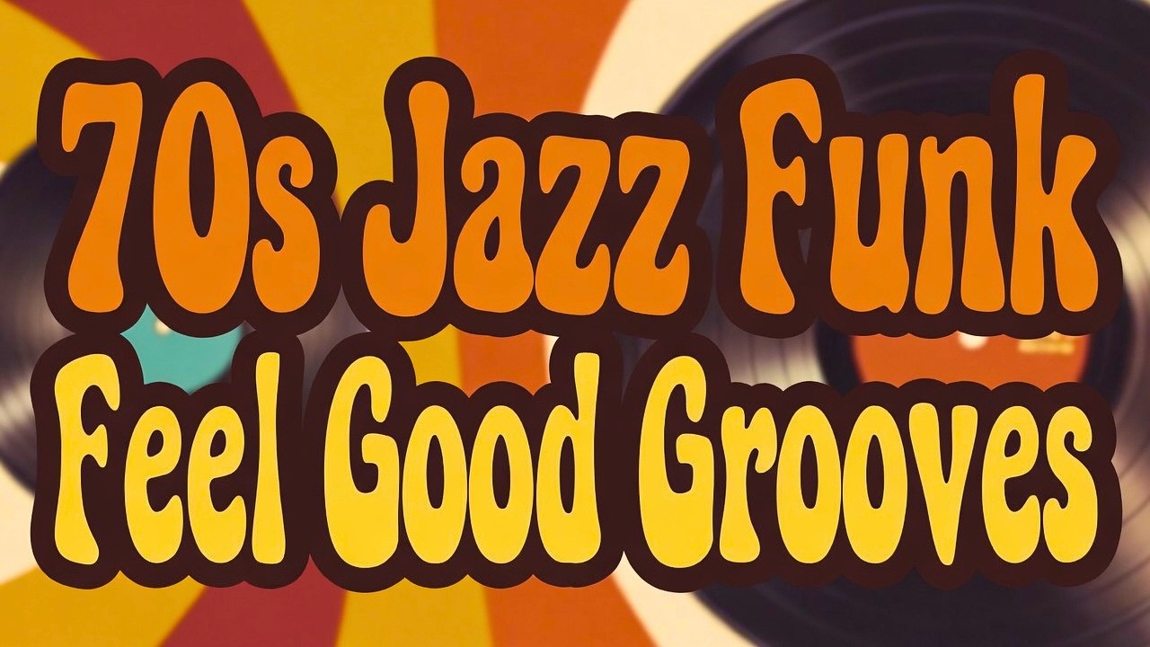 70s Jazz Funk Mix | High Energy Feel Good Grooves - YouTube