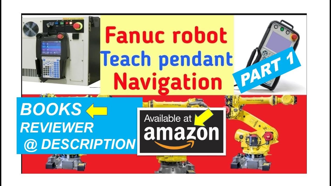 personlighed i dag lanthan Fanuc robot programming tutorial Part 1- Teach pendant - YouTube