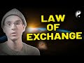 Law Of Exchange: How To Balance Giving And Receiving To Master Your Reality