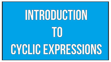 What Are Cyclic Expressions ? A Brief Introduction - Maths Algebra