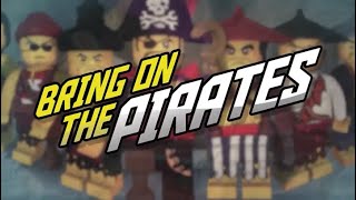 LEGO Ninjago | Bring On The Pirates (Official Music Video)