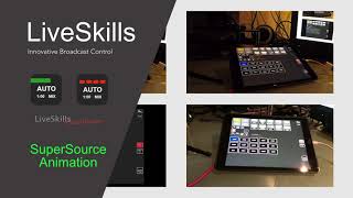 TouchDirector SuperSource Animation