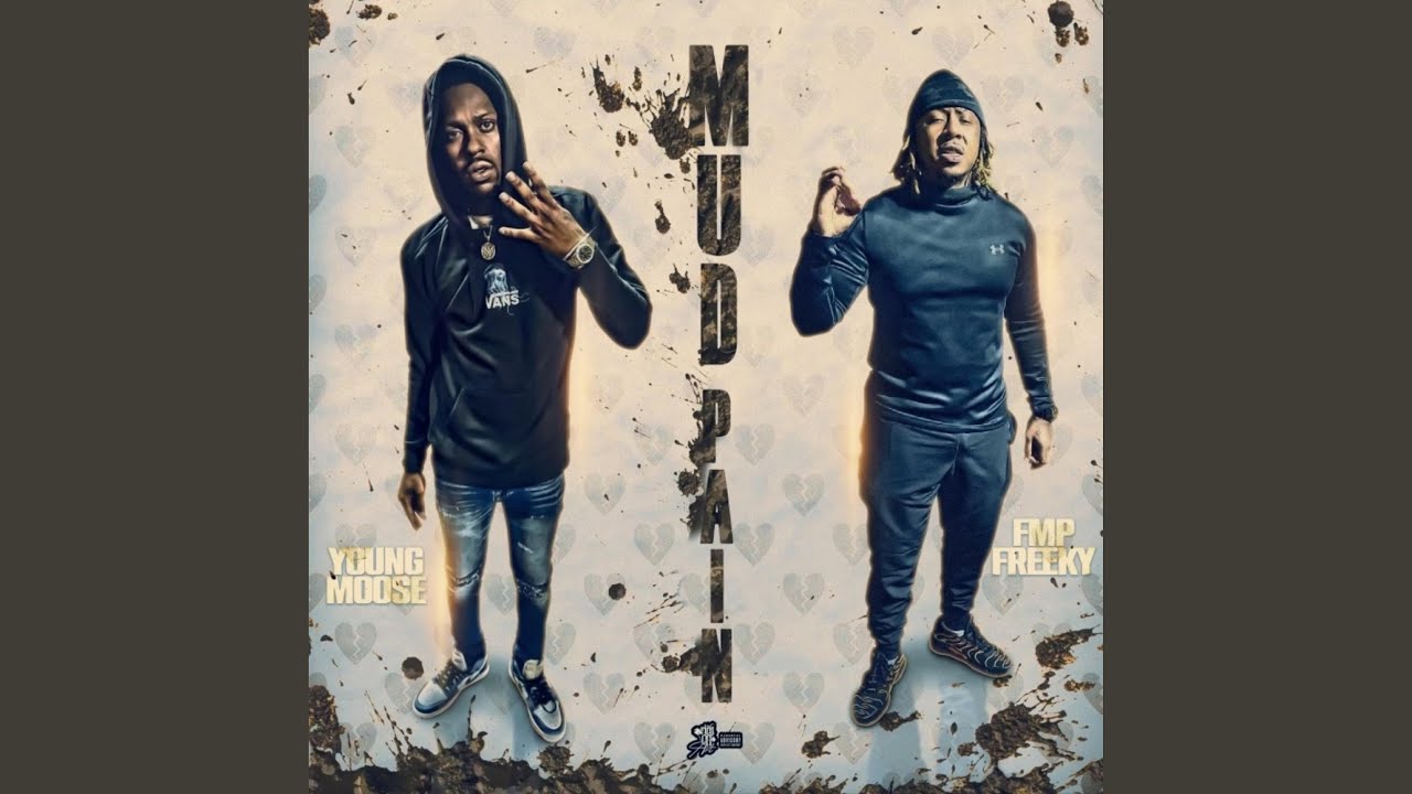 Download Mud Pain (feat. Young Moose)