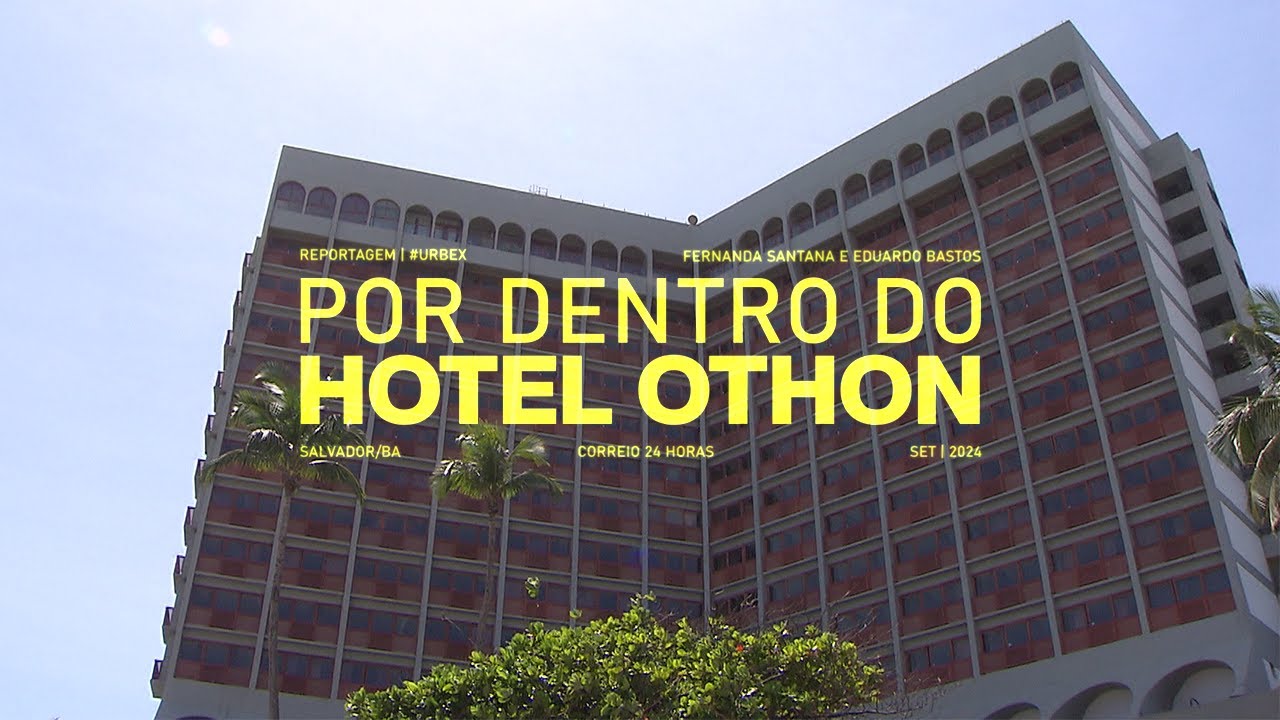 Entramos no antigo Othon Palace Hotel Bahia | Veja o que encontramos!